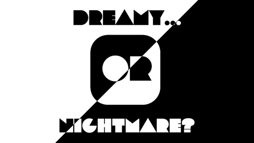 Dreamy... or nightmare