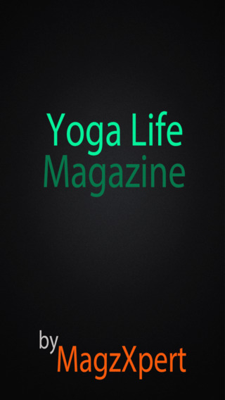 Yoga Life Magazine - Stay Relax Healthy and Powerful