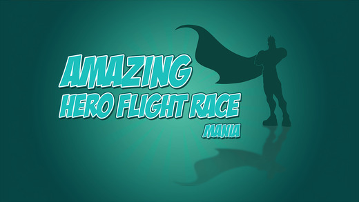 Amazing Hero Flight Race Mania - top flight mission arcade game