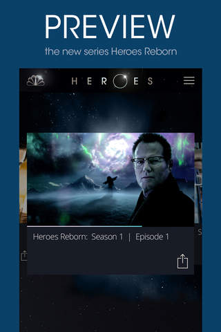 Heroes Reborn on NBC – Catch-up on Heroes and free exclusive videos from the comic book inspired TV series screenshot 2