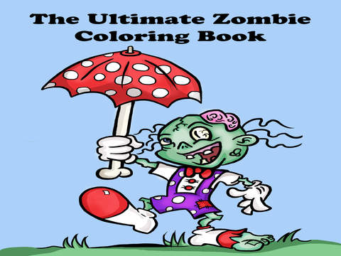 Ultimate Zombie Coloring Book I