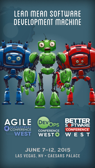Agile Development Better Software DevOps Conference West 2015