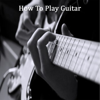 How To Play Guitar - Best Video Guide 音樂 App LOGO-APP開箱王