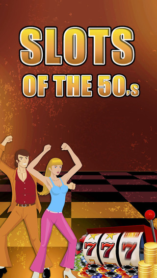 【免費遊戲App】Slots of the 50's-APP點子