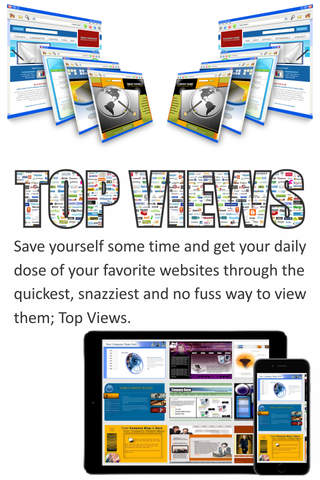 Top Views - Your top viewed websites get their top rankings… by you and for your ease of access! screenshot 3