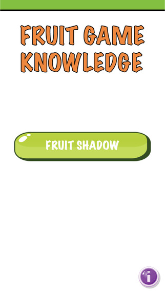 Fruit Game Knowledge