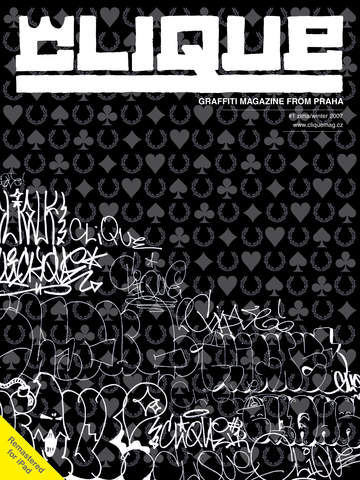 Clique — Graffiti Magazine