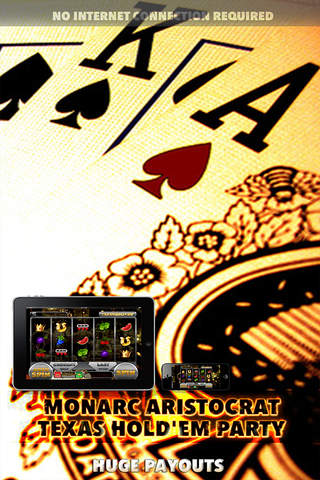 Monarc Aristocrat Texas Hold'em Party Slots - FREE Casino Machine For Test Your Lucky screenshot 2