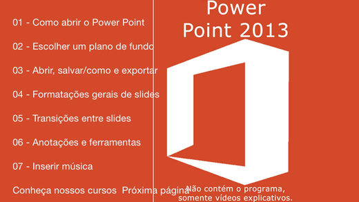 Tutorial for Power Point 2013 Grátis Português