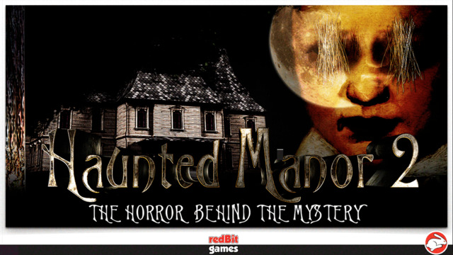 Haunted Manor 2 - The Horror behind the Mystery - FULL