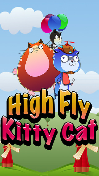 High Fly Kitty Cat