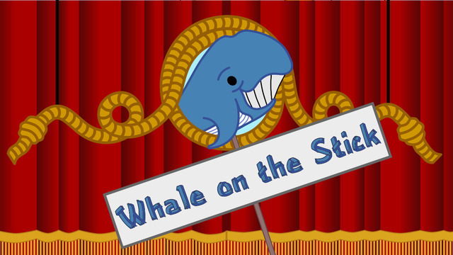 Whale on the Stick