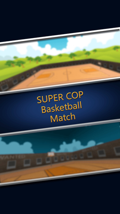 Super Cop Basketball Match Pro screenshot 3