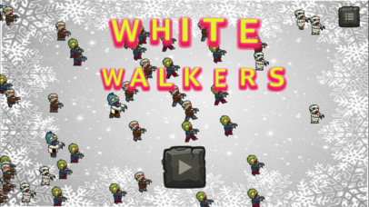 White Walkers screenshot 2