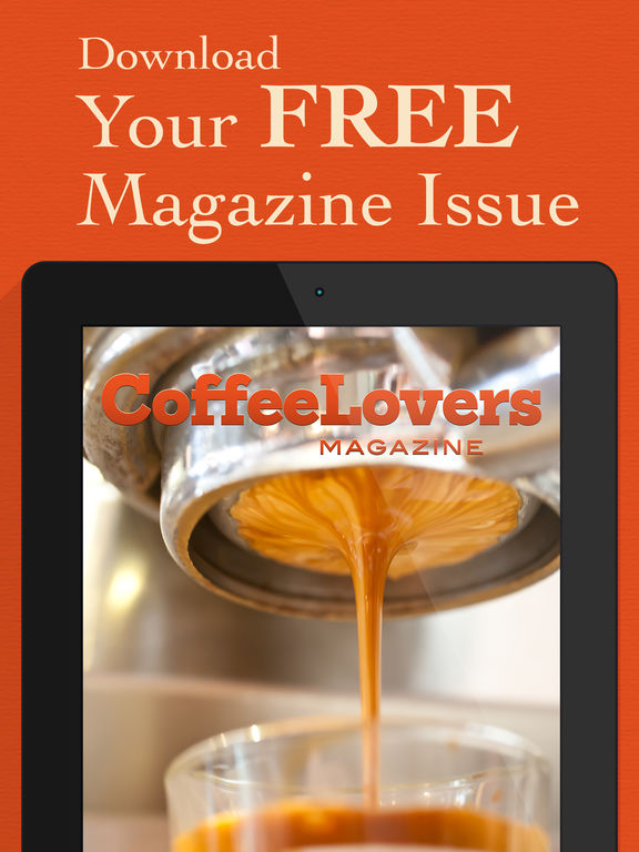 Coffee Lovers Magazine - Experience the Lifestyle of the Cafe Community, whether you enjoy Espresso, Latte, Mocha, Cappuccino, or Brew screenshot