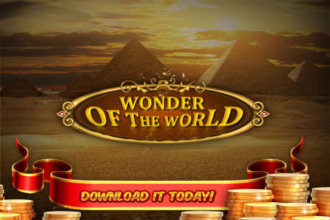 * Seven Wonders of the World Slots * - Ancient Marvels and Golden Treasure : ( "Free Casino Games" ) screenshot 3