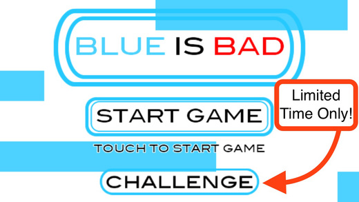 Blue is Bad