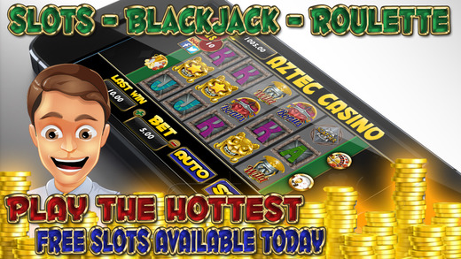 A Aaztec Casino Slots and Blackjack 21 - Roulette