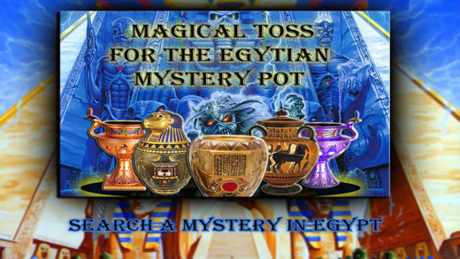 Magical Toss for the Egyptian Mystery Pot