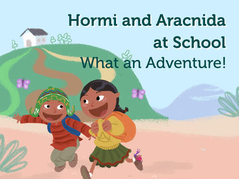 【免費教育App】Hormi and Aracnida at School. What an Adventure! – InteRed Foundation-APP點子