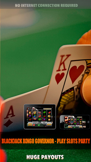 Blackjack Bingo Governor Play Slots Party - FREE Slot Game Premium World