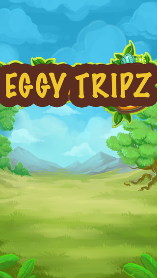 Eggy Tripz