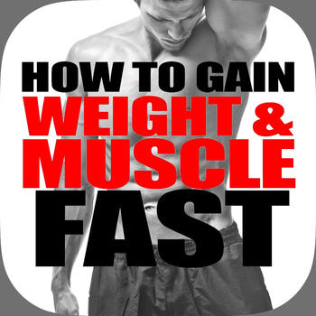How To Gain Weight & Muscle Fast 健康 App LOGO-APP開箱王