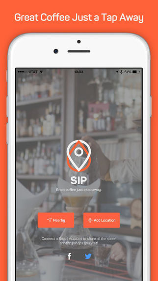 Sip - Great Coffee Just a Tap Away