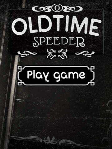 【免費遊戲App】Oldtime speeder-APP點子