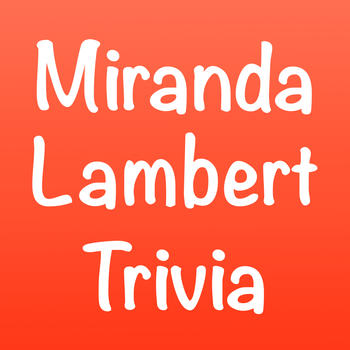 You Think You Know Me?  Miranda Lambert Edition Trivia Quiz 遊戲 App LOGO-APP開箱王