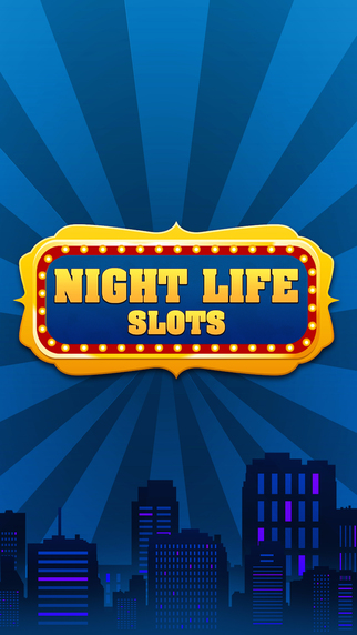 Night Life Slots Pro
