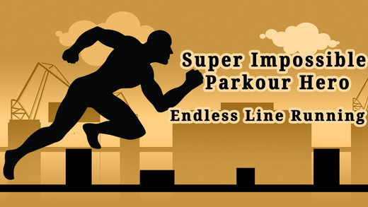 Super Impossible Parkour Hero - Endless Line Running Pro