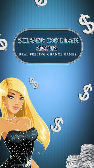 Silver Dollar Slots - Real feeling chance casino