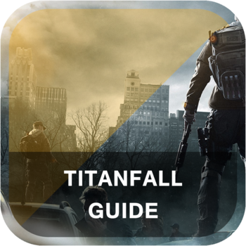 Guide for Titanfall + Hints,Tips,Cheats,Videos LOGO-APP點子