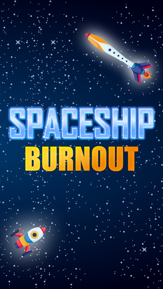Spaceship Burnout