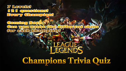 【免費遊戲App】Trivia for League of Legends Fans: FREE quiz to name all lol champions-APP點子