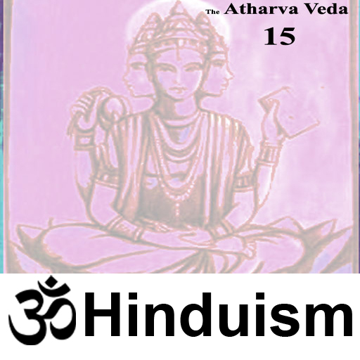 The Hymns of the Atharvaveda - Book 15