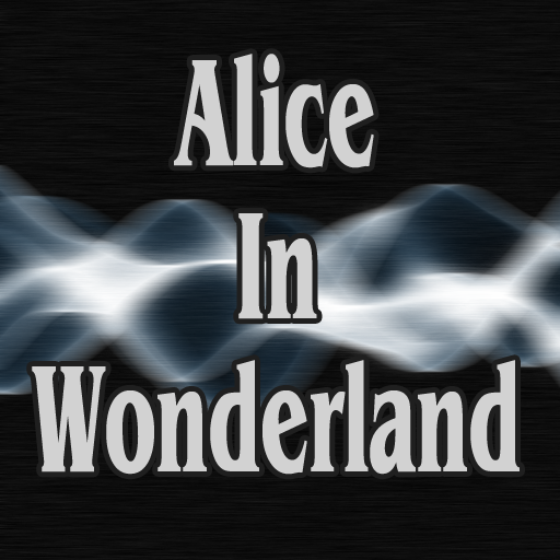 Alice in Wonderland (THE BEST STORY)