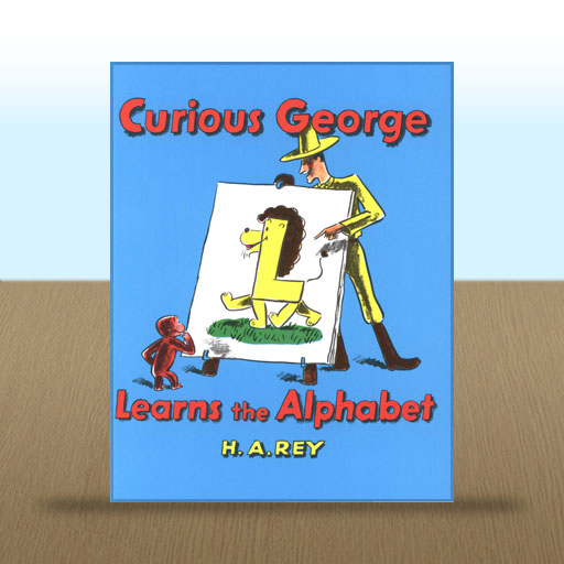 Curious George Learns the Alphabet by  H. A. Rey
