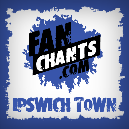 Ipswich Town Fan Chants & Songs
