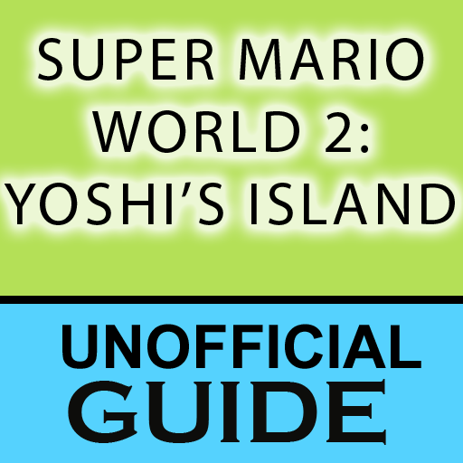Guide for Super Mario World 2: Yoshi's Island