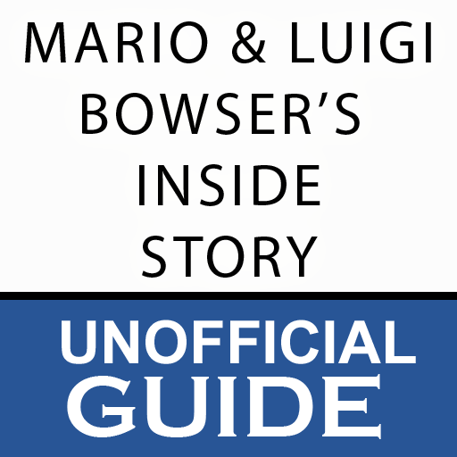 Guide for Mario & Luigi: Bowser's Inside Story