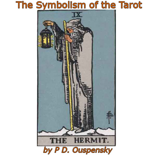 The Symbolism of the Tarot .