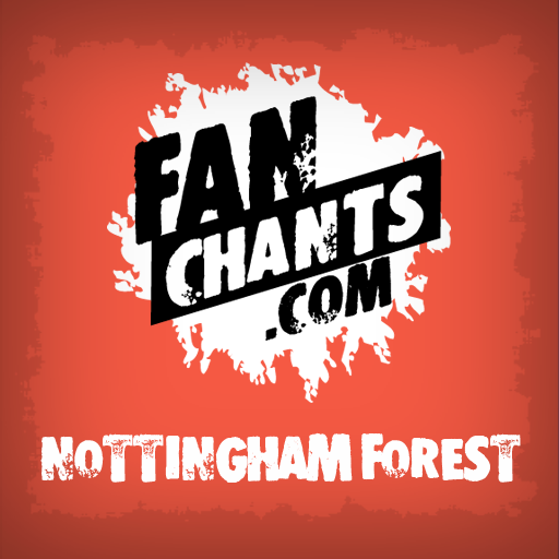 Notts Forest Fan Chants & Songs