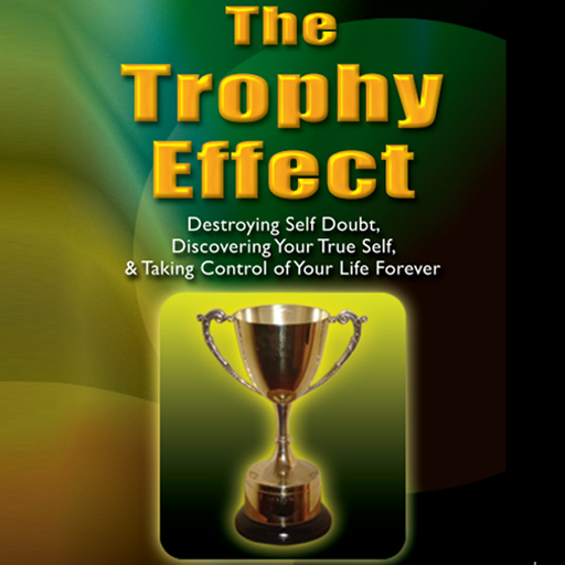 The Trophy Effect by Michael Nitti