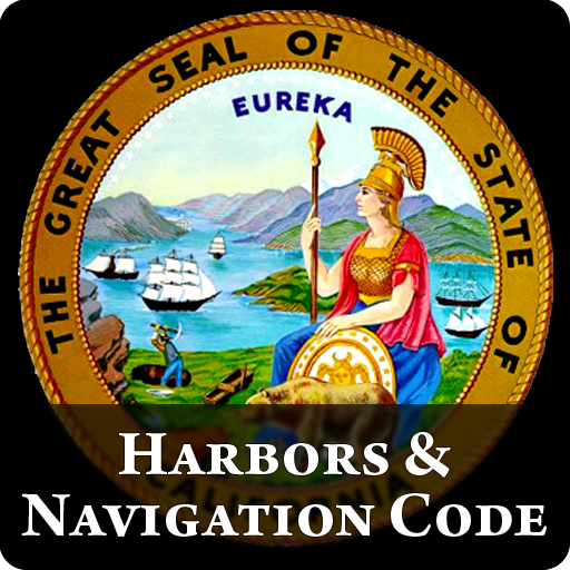 CA Harbors & Navigation Code 2011 - California Law