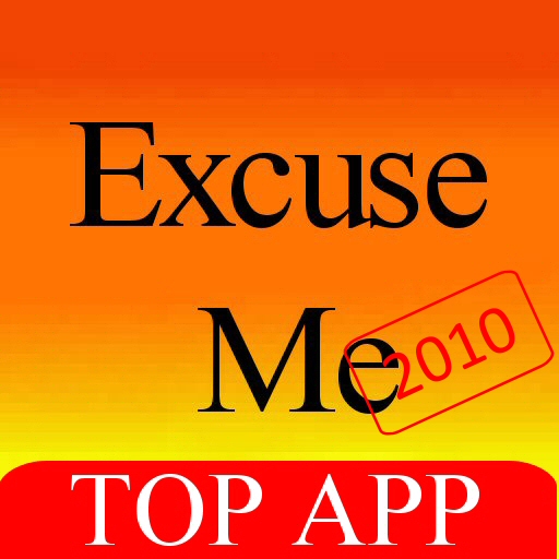 ExcuseMe 2010 - Excuses for every situation