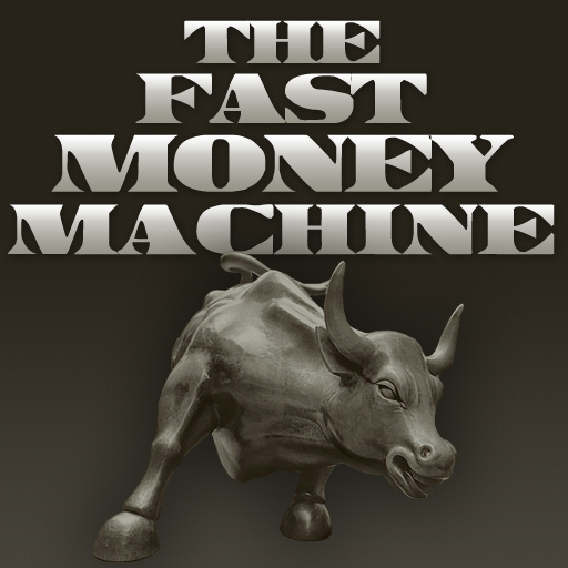 THE FAST MONEY MACHINE TRADING APP