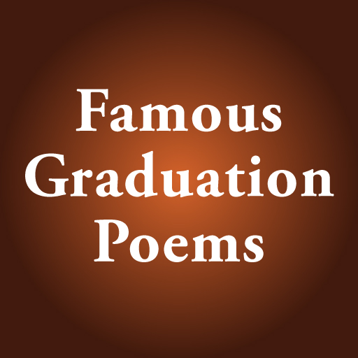 Famous Graduation Poems by Feel Social | iPhone & iPad Game Reviews ...