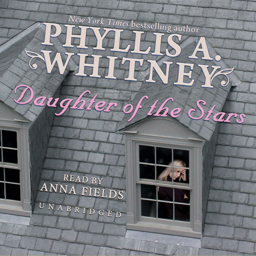 Daughter of the Stars (by Phyllis Whitney)